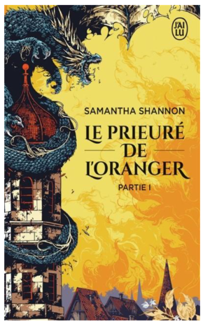 Le Prieuré de l'oranger, T01