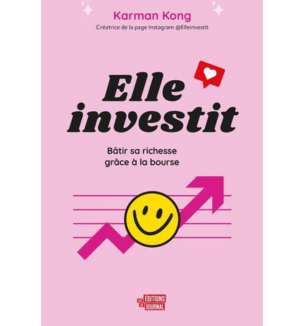 Elle investit
