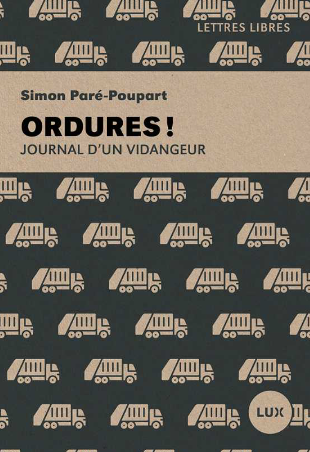Ordures! : Journal d’un vidangeur