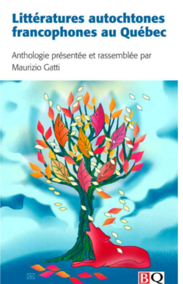 Couverture du livre Littératures autochtones francophones au Québec par Maurizio Gatti