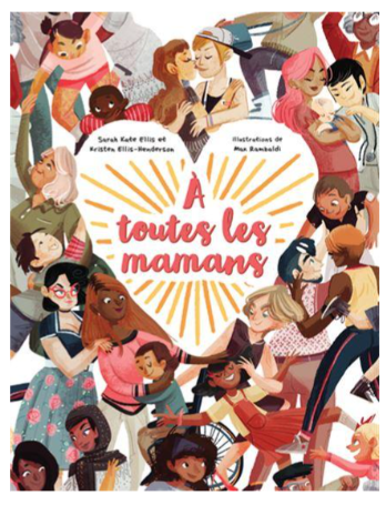 Couverture du livre  À toutes les mamans 